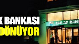 Emlak Bankası Yeniden Açıldı! Konut Kredisi 0,98