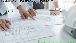 Tadilat Ruhsat Nedir?