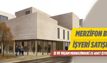 Amasya Merzifon Belediyesi İş ve Yaşam Merkezindeki İş Yerlerini Satışa Çıkardı