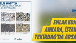 Emlak Konuttan Ankara, İstanbul Ve Tekirdağda Arsa Satışı