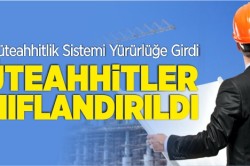 Müteahhitlerinin Sınıflandırılması Yönetmeliği