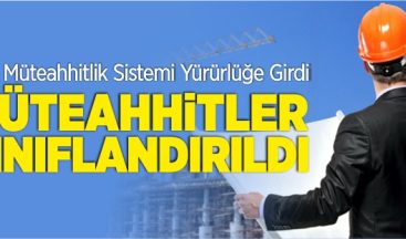 Müteahhitlerinin Sınıflandırılması Yönetmeliği