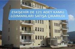 Eskişehir 121 Adet Kamu Lojmanı Satışı