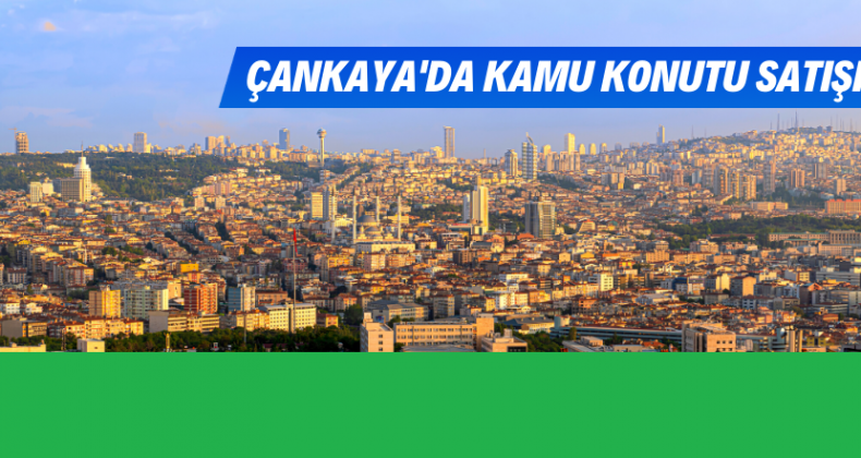 Ankara Çankaya’da 398 Adet Lojman Satışta