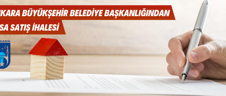 Ankara Büyükşehir Belediyesince Arsa Satılacaktır