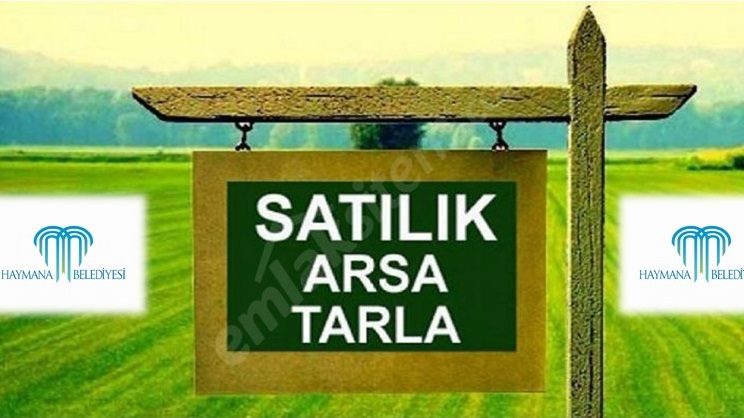 Ankara Haymana’da 135 Adet Arsa ve Tarla Satılacak