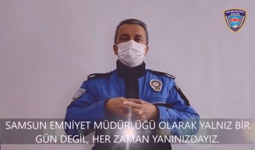 Samsun polisinden engellilere ‘her zaman yanınızdayız’ mesajı