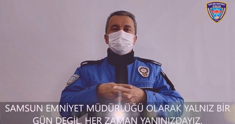 Samsun polisinden engellilere ‘her zaman yanınızdayız’ mesajı