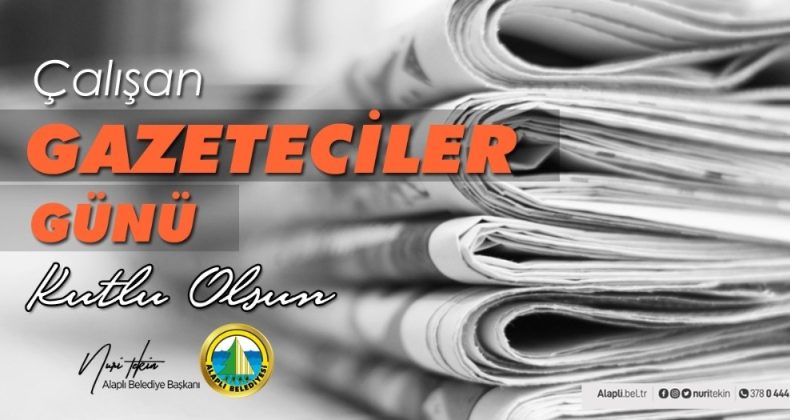 Tekin, “10 Ocak Çalışan Gazeteciler Günü kutlu olsun”