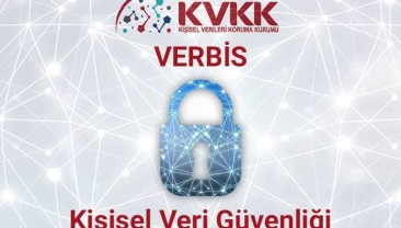 VERBİS Kaydı Hangi Firmalara Zorunlu, Son Başvuru Tarihi Ne Zaman?