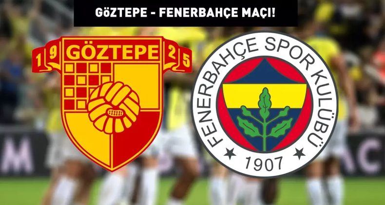 Fenerbahçe, Göztepe Maçına Hazırlanıyor